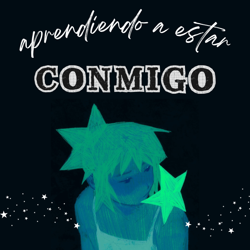 Aprendiendo a estar conmigo