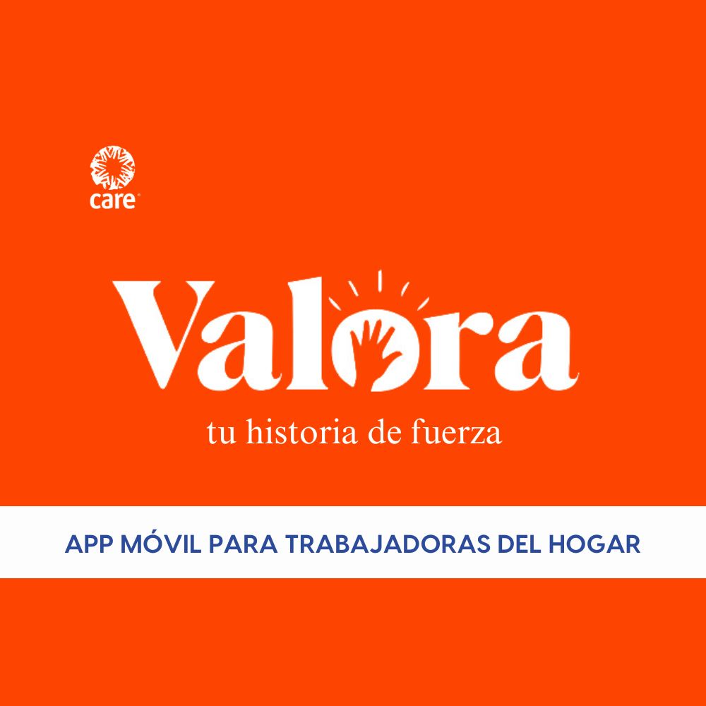 Campaña publicitaria para el proyecto VALORA de CARE