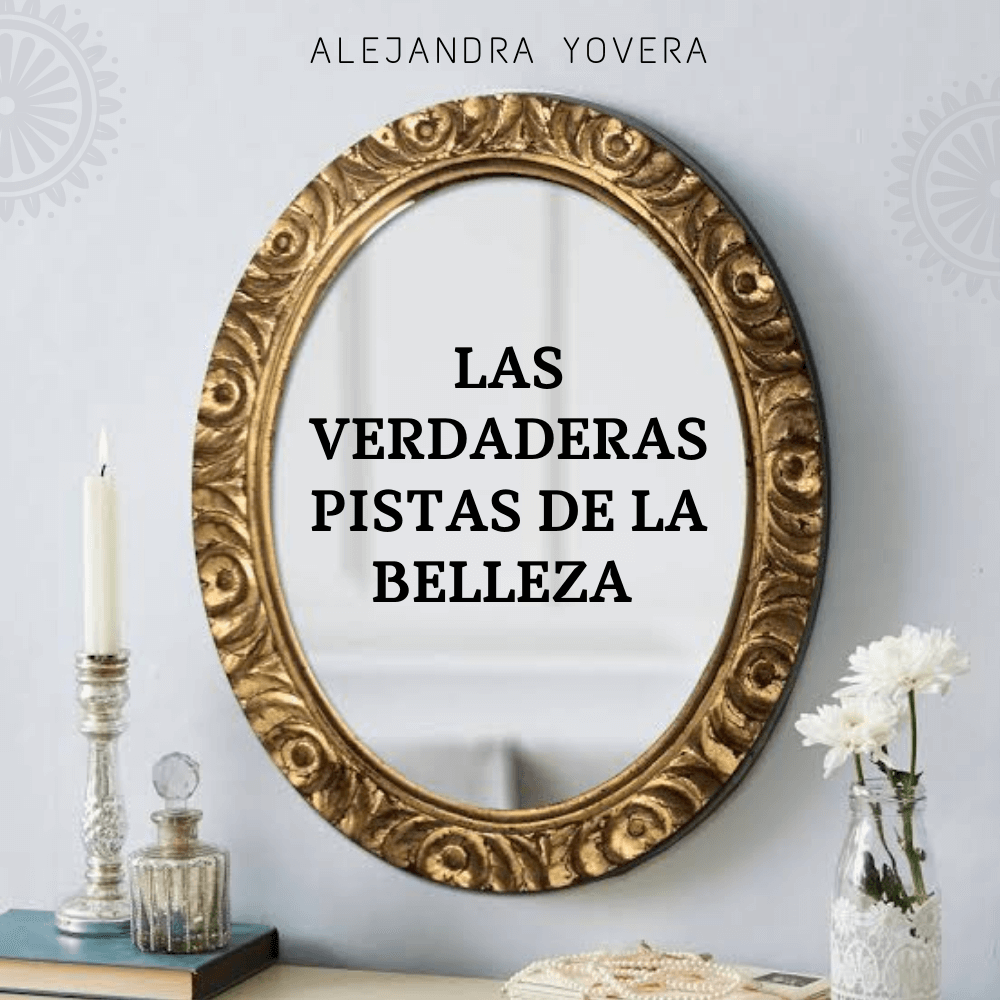 Las verdaderas pistas de la belleza