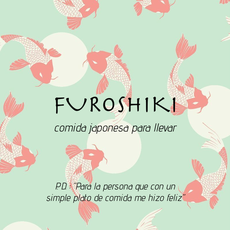 Furoshiki: Felicidad en un plato
