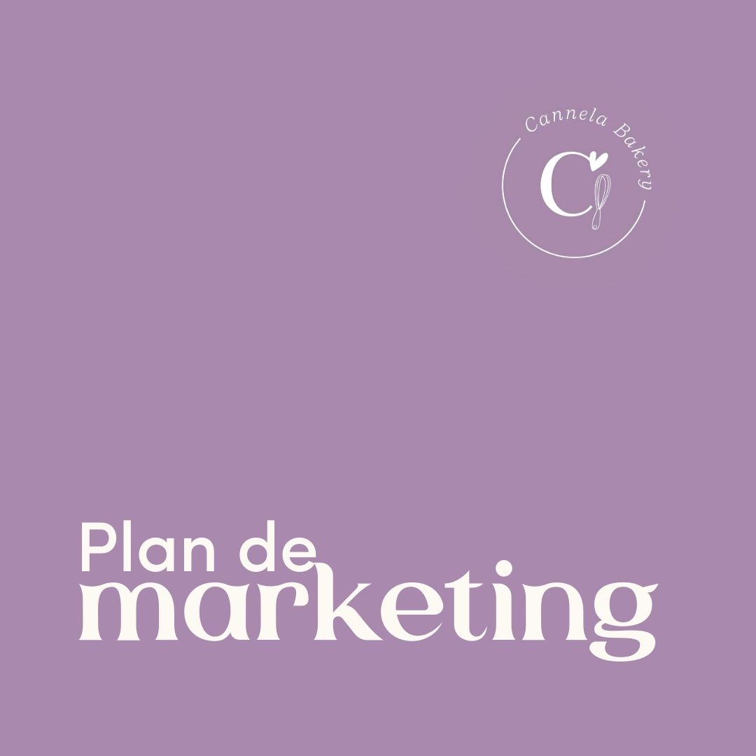 Cannela Bakery: Plan de Marketing