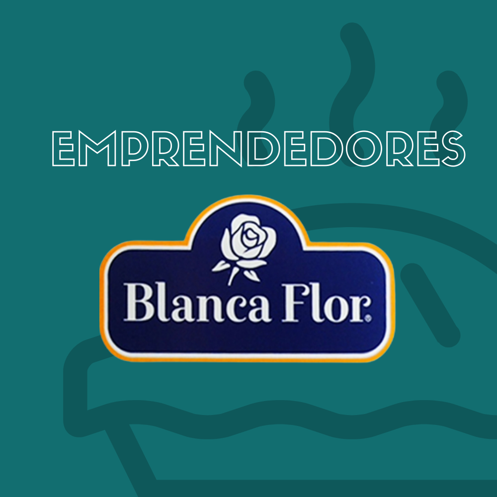 Blanca Flor: Blanca Flor para Emprendedores