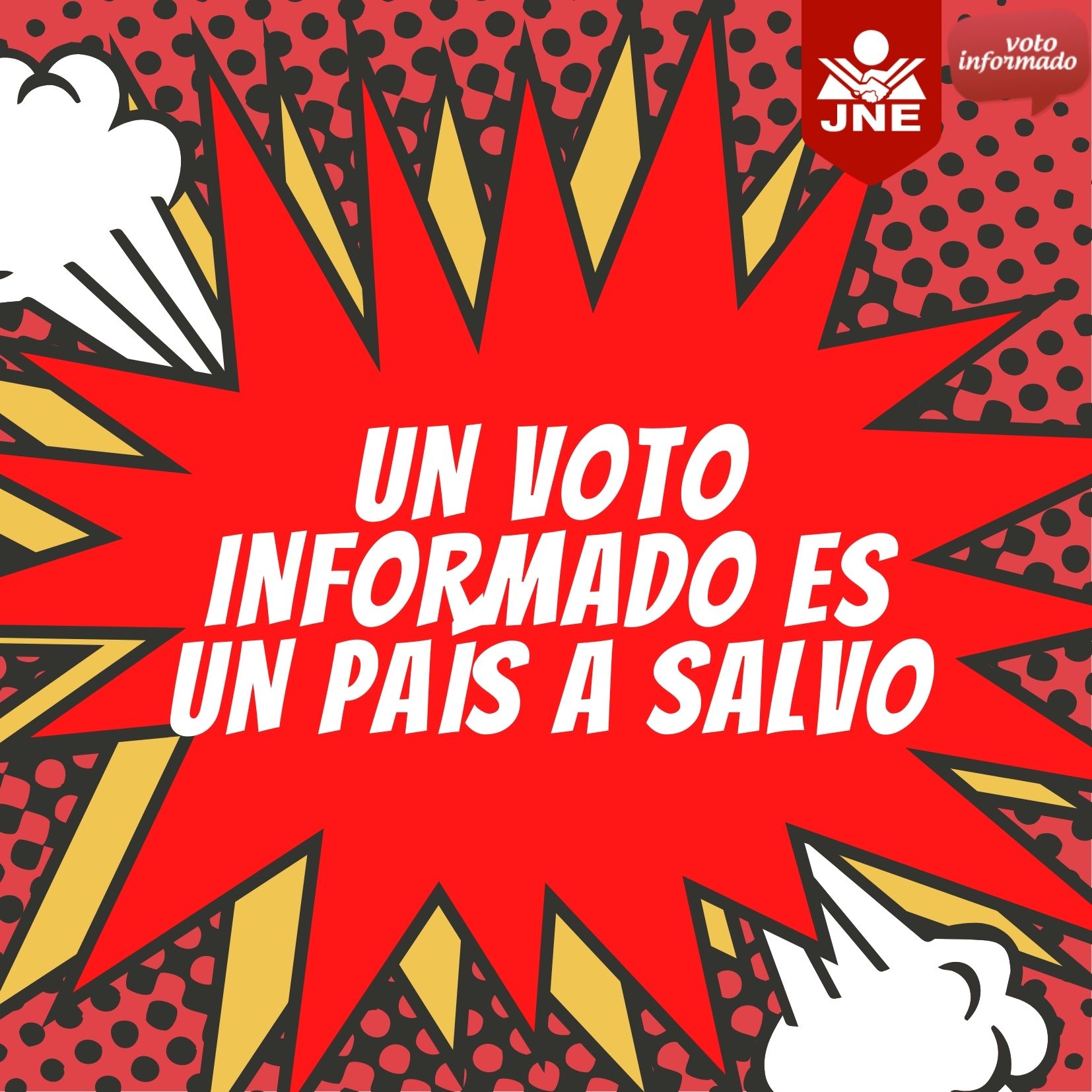 Un voto informado es un país a salvo.