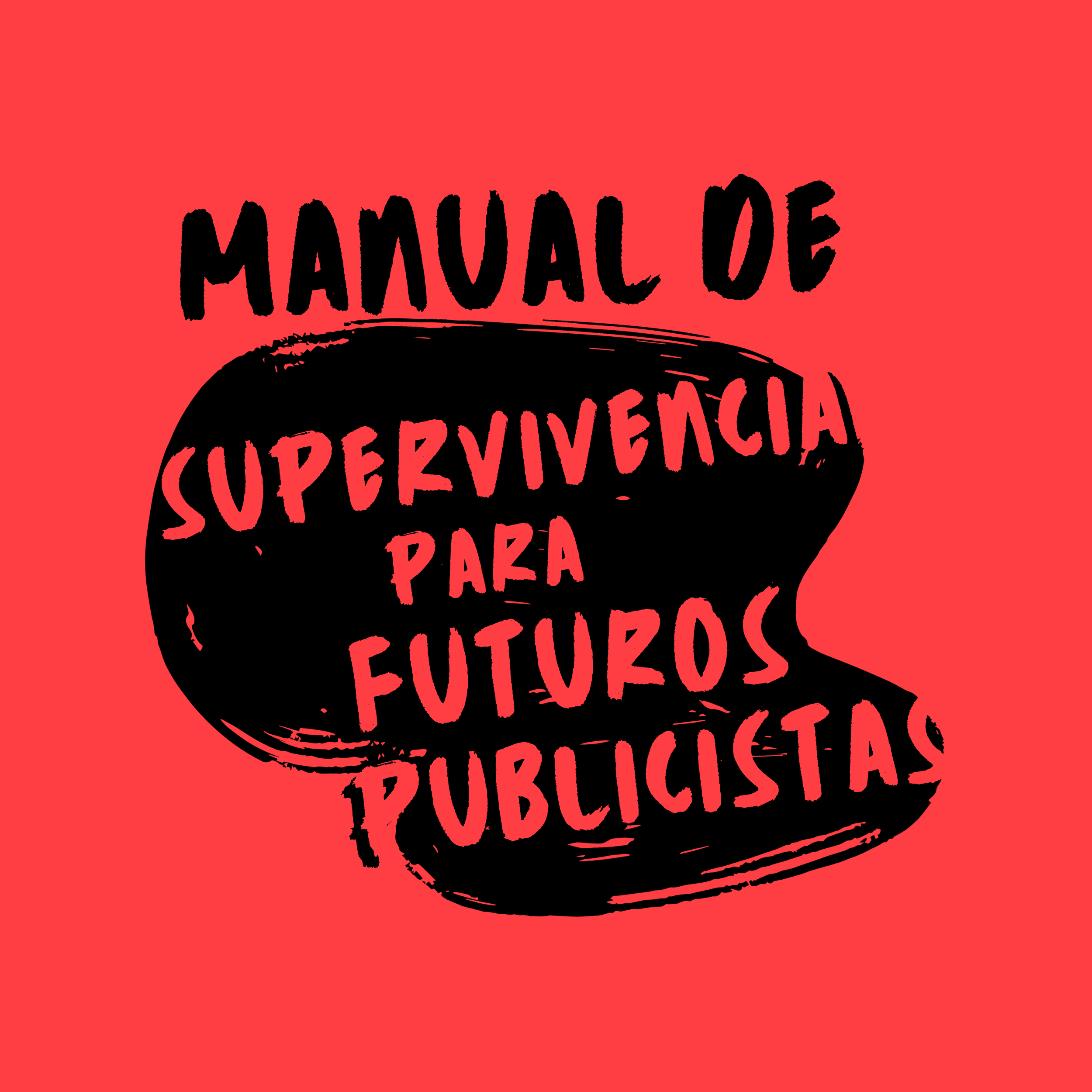 Manual de supervivencia para futuros publicistas